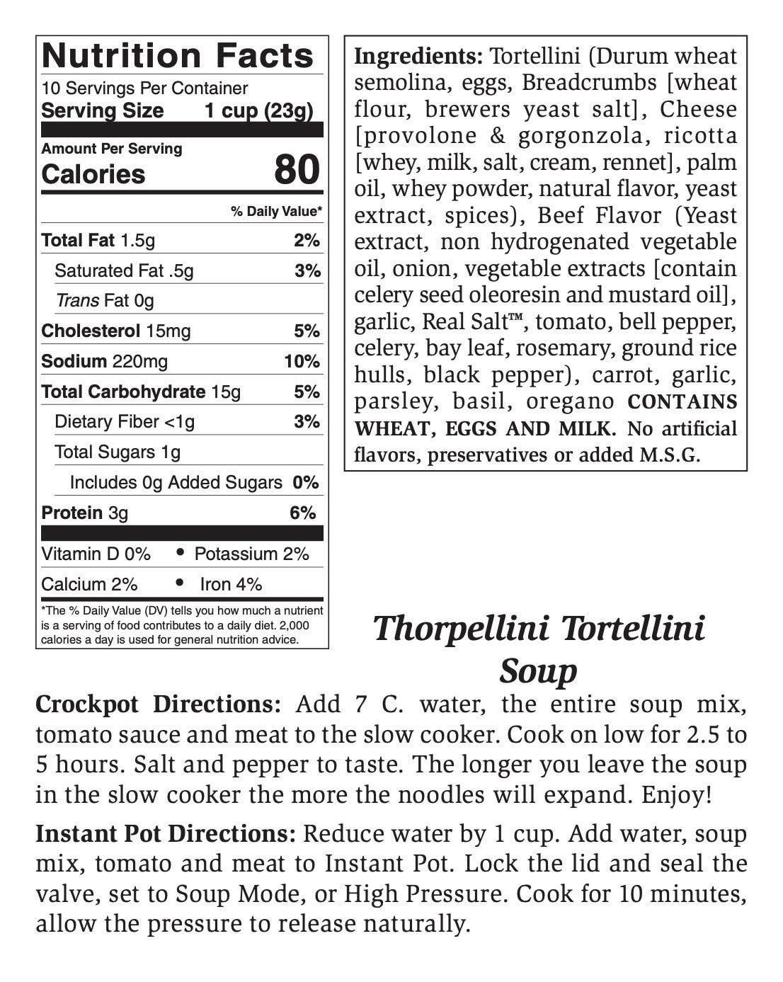 Thorpellini Tortellini Soup Mix