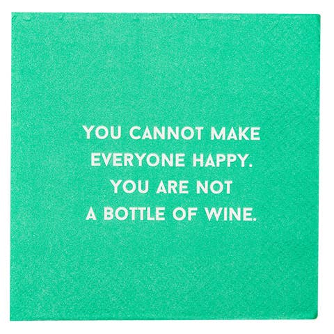 NAPKIN - You Are Not a Bottle of Wine